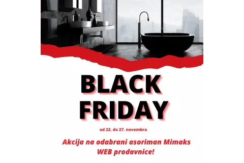 Black Friday akcija u Mimaksu!