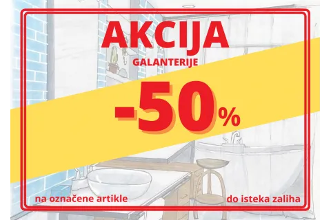 Galanterija -50% do isteka zaliha: Rasprodaja dodataka za kupatilo