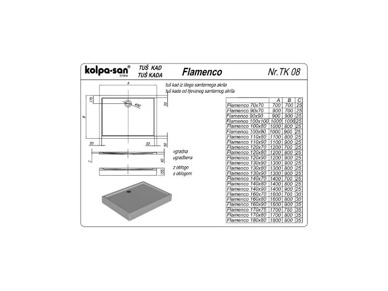 KOLPA FLAMENCO 180x80/O sa oblogom i postoljem, četvrtasta tus kada (bez sifona) - 534750 