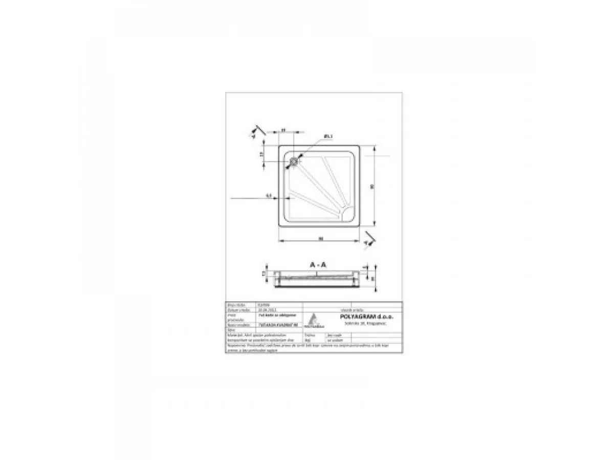 POLY TUS KADA 90X90 KOMPLET 