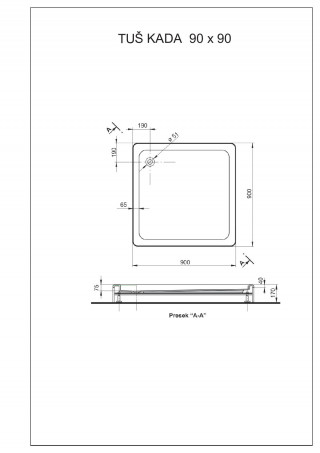 POLY TUS KADA 90X90 KOMPLET 