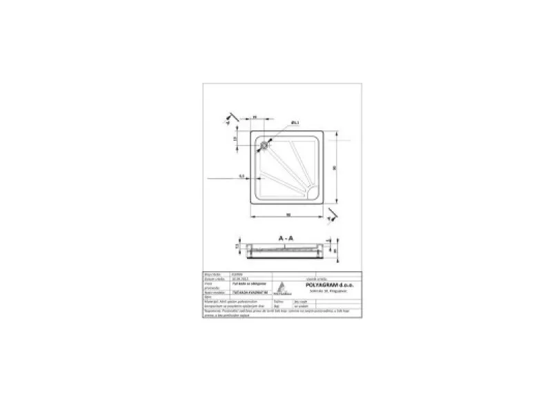 POLY TUS KADA 90X90 KOMPLET 